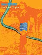 Couverture du livre « From me to you » de Robert Bonacorsi et Ivan Messac aux éditions Actes Sud