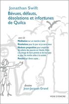 Couverture du livre « Bévues, défauts, désolations et infortunes de Quilca » de Jonathan Swift et Jacques Grand aux éditions Voix D'encre