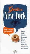 Couverture du livre « Goutez ; New York » de Noemie Videau aux éditions Agnes Vienot
