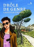 Couverture du livre « Drôle de genre » de Laetitia Chazel aux éditions Alma Editeur