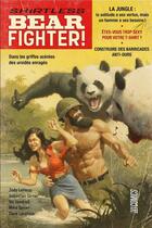 Couverture du livre « Shirtless bear fighter ! » de Sebastian Girner et Jody Leheup et . Collectif aux éditions Hicomics