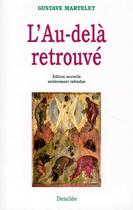 Couverture du livre « L'au-delà retrouvé » de Gustave Martelet aux éditions Mame