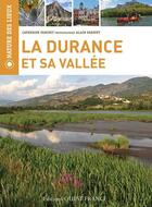 Couverture du livre « Durance et sa vallée » de Catherine Parinet aux éditions Ouest France