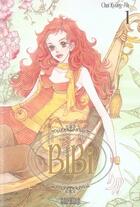 Couverture du livre « Bibi t.1 » de Ah-Choi Kiung aux éditions Saphira