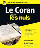 Couverture du livre « Le Coran pour les nuls » de Sohaib Sultan aux éditions First