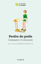 Couverture du livre « Perdre du poids : comment s'y retrouver » de Stephane Labbe et Collectif aux éditions Fides