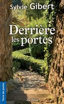 Couverture du livre « Derriere les portes » de Gibert S aux éditions De Boree