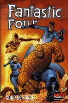 Couverture du livre « Fantastic Four t.2 : coup de force » de Mark Waid et Mike Wieringo aux éditions Panini