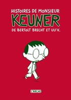 Couverture du livre « Histoires de monsieur Keuner » de Bertolt Brecht et Ulf K. aux éditions L'arche