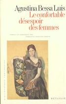 Couverture du livre « Confortable desespoir des femmes (le) » de Agustina Bessa Luis aux éditions Metailie