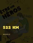 Couverture du livre « 522 km » de Eric Mccomber aux éditions La Courte Echelle