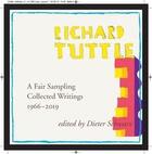 Couverture du livre « Richard Tuttle : a fair sampling ; collected writings 1966-2019 » de Dieter Schwarz aux éditions Walther Konig