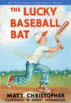 Couverture du livre « The Lucky Baseball Bat » de Christopher Matt aux éditions Little Brown Books For Young Readers