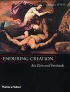 Couverture du livre « Enduring Creation (Hardback) » de Spivey aux éditions Thames & Hudson