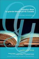 Couverture du livre « Canada's best : la grande littérature du Canada ; an anthology / une anthologie » de Andrew David Irvine aux éditions Pu D'ottawa