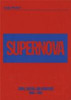 Couverture du livre « Andy warhol: supernova » de  aux éditions Walker Art Center