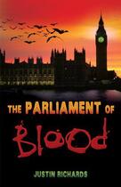 Couverture du livre « The Parliament of Blood » de Justin Richards aux éditions Faber Et Faber