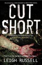 Couverture du livre « Cut Short » de Leigh Russell aux éditions No Exit