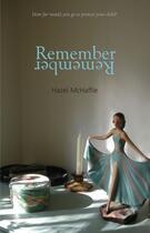 Couverture du livre « Remember, Remember » de Mchaffie Hazel aux éditions Luath Press Ltd