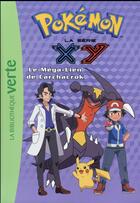 Couverture du livre « Pokémon t.26 ; le méga-lien de Carchacrok » de  aux éditions Hachette Jeunesse