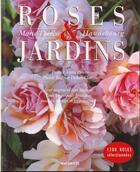 Couverture du livre « Roses Et Jardins » de Marie-Therese Haudebourg aux éditions Hachette Pratique
