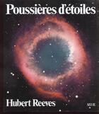 Couverture du livre « Poussieres d'etoiles » de Hubert Reeves aux éditions Seuil