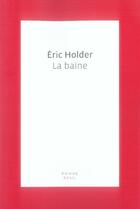 Couverture du livre « La baïne » de Eric Holder aux éditions Seuil