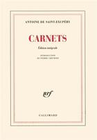 Couverture du livre « Carnets » de Antoine De Saint-Exupery aux éditions Gallimard