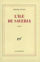 Couverture du livre « L'ile de saveria » de Ottavi Antoine aux éditions Gallimard