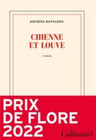 Couverture du livre « Chienne et louve » de Donnadieu Joffrine aux éditions Gallimard