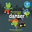 Couverture du livre « Mes musiques pour danser - 6 musiques a ecouter, 6 images a regarder » de Collectifs Jeunesse aux éditions Gallimard-jeunesse
