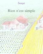 Couverture du livre « Rien n'est simple » de Jean-Jacques Sempe aux éditions Denoel