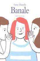 Couverture du livre « Banale » de Fanny Chiarello aux éditions Ecole Des Loisirs