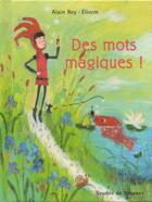 Couverture du livre « Des mots magiques ! » de Rey/Elisem aux éditions Desclee De Brouwer