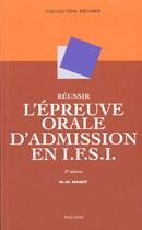 Couverture du livre « Reussir l'epreuve orale d'admission en ifsi » de M-H Massit aux éditions Maloine