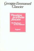 Couverture du livre « Panorama De La Poesie Francaise T.2 De Rimbaud Au Surrealisme » de Georges-Emmanuel Clancier aux éditions Seghers