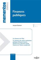 Couverture du livre « Finances publiques (15e édition) » de Jacques Buisson aux éditions Dalloz