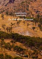 Couverture du livre « Le vent dans l'oliveraie » de Fortunato Seminara aux éditions Belles Lettres
