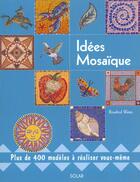 Couverture du livre « Idees mosaique » de Rosalind Wates aux éditions Solar