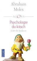 Couverture du livre « Psychologie du kitsch » de Abraham Andre Moles aux éditions Pocket