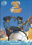 Couverture du livre « Foot 2 rue Hors-Série : morceaux choisis » de Mathieu Mariolle et Philippe Cardona aux éditions Soleil