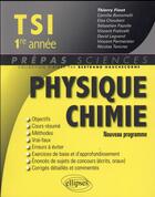 Couverture du livre « Physique-chimie tsi1 - 2e edition » de Finot/Bonomelli aux éditions Ellipses