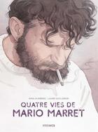 Couverture du livre « Quatre vies de Mario Marret » de Nina Almberg et Laure Guillebon aux éditions Steinkis