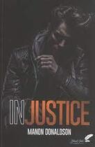 Couverture du livre « (in)justice » de Donaldson Manon aux éditions Black Ink