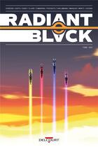 Couverture du livre « Radiant black Tome 2 » de Kyle Higgins aux éditions Delcourt