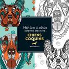 Couverture du livre « Le petit livre de coloriages - Chiens coquins » de  aux éditions Marabout