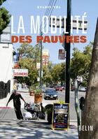 Couverture du livre « La mobilité des pauvres » de Sylvie Fol aux éditions Belin