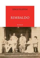 Couverture du livre « Rimbaldo » de Serge Filippini aux éditions Table Ronde