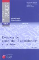 Couverture du livre « Exercices de comptabilite approfondie et revision decf, epreuve n, 6 » de Caspar/Enselme aux éditions Lexisnexis