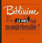 Couverture du livre « Biblissime ; qui a dit que la bible était incompréhensible ? » de Simon Jenkins aux éditions Mame